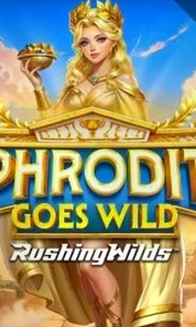 Aphrodite Goes Wild